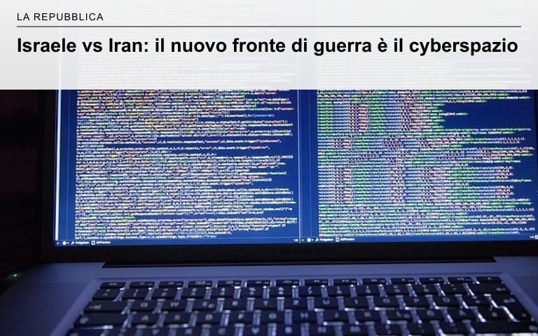 la Repubblica article preview about cyber conflict between Israel and Iran